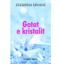 Gotat e kristalit