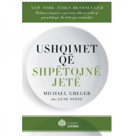 Michael Greger - Ushqimet qe shpetojne jete