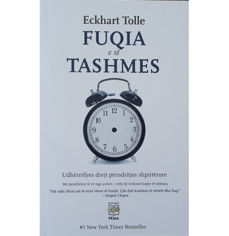 Fuqia e së tashmes