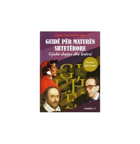 Guide per Maturen Shteterore – Gjuhe shqipe dhe letersi