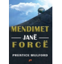 Mendimet jane force