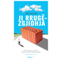 Ji rruge – zgjidhja