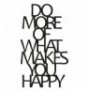 Decorative Metal Wall Accessory Wallxpert Do More Of What Makes You Happy Black