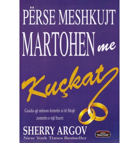 Perse meshkujt martohen me kuckat